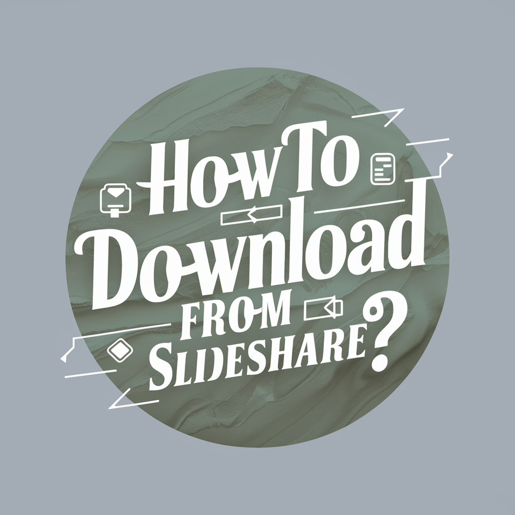 How to Download from SlideShare Using SlideShare Downloader?