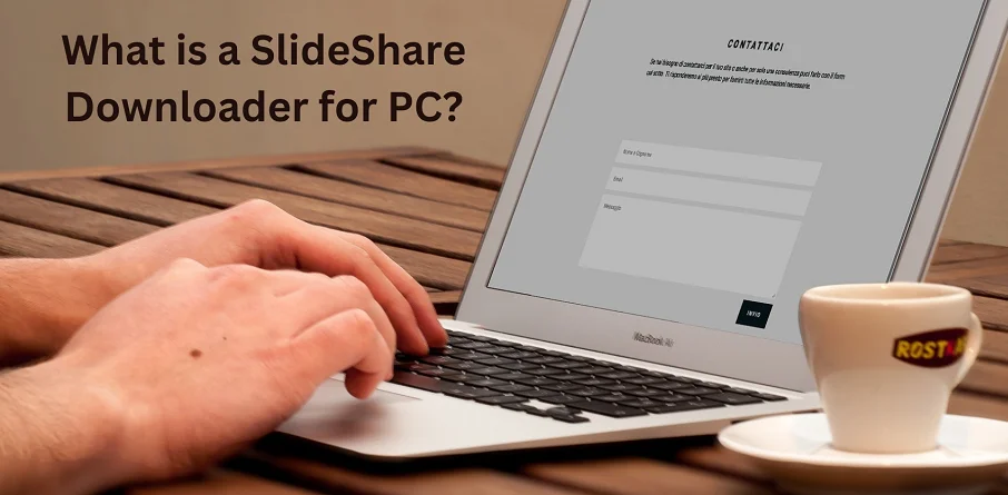 What is a SlideShare Downloader for PC?